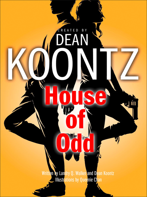 Title details for House of Odd by Dean Koontz - Wait list